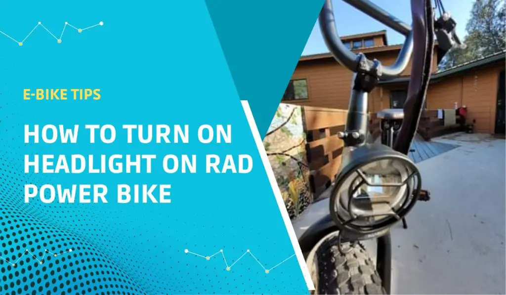 How To Turn on RadPower Bike headlight Elite Bike Pro
